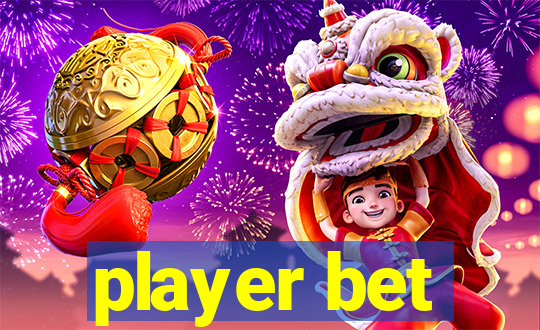 player bet